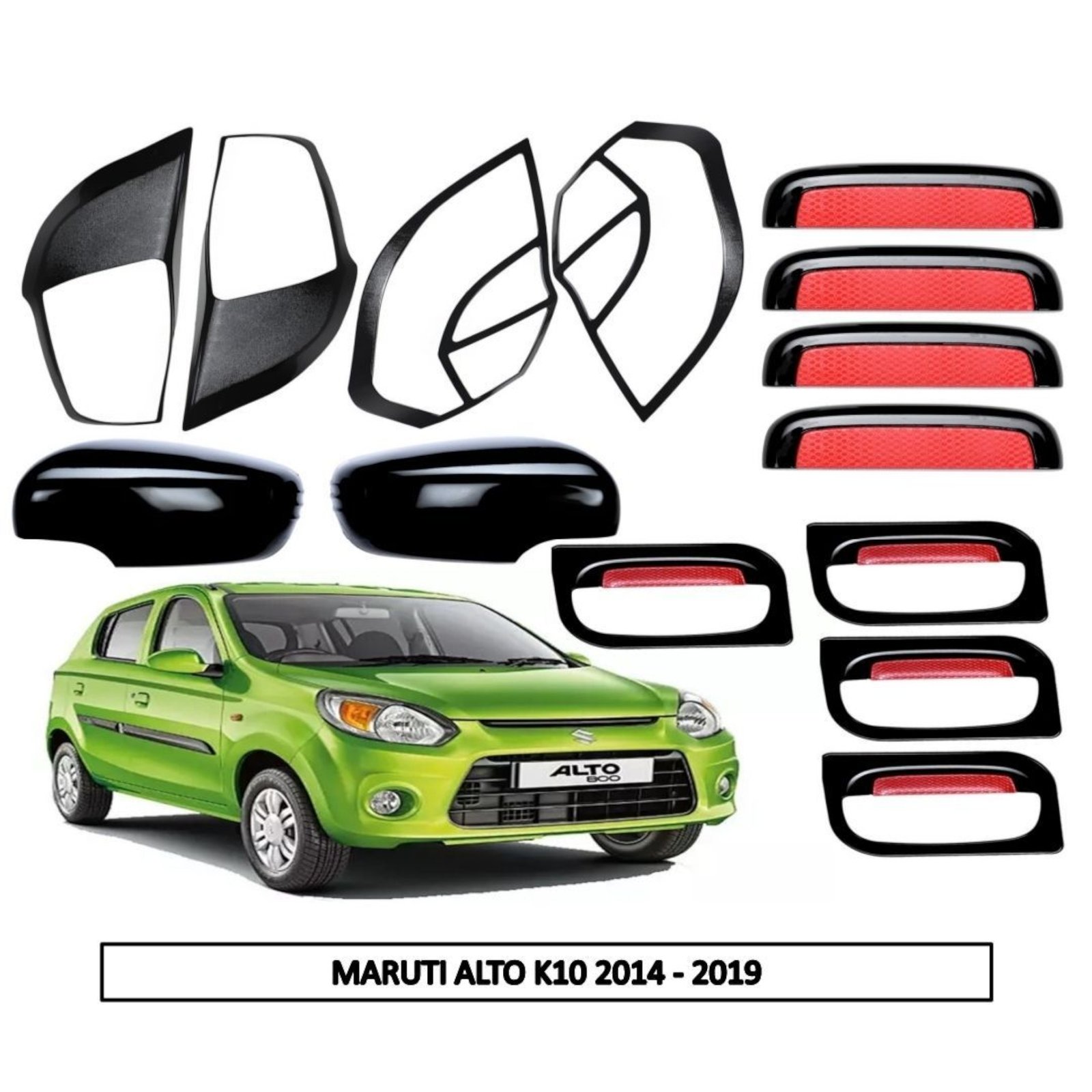 Piano Black Kit for Maruti Alto K10 2014-19 (14-Pcs) Exterior Modification Piano Black Kit for Maruti Alto K10 2014-19 (14-Pcs) Exterior Modification
